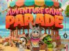 Adventure Gang Parade
